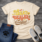 Treat dealer certified retro shirt with groovy lettering for dog parents