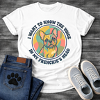 French Bulldog retro swirl badge graphic tee with I Want To Know The Voice In My Frenchie's Head arc typography