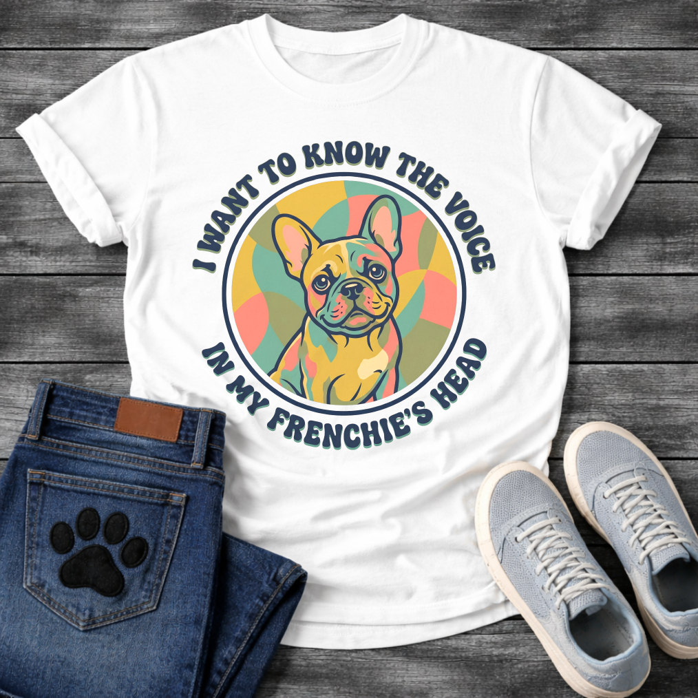 French Bulldog retro swirl badge graphic tee with I Want To Know The Voice In My Frenchie's Head arc typography