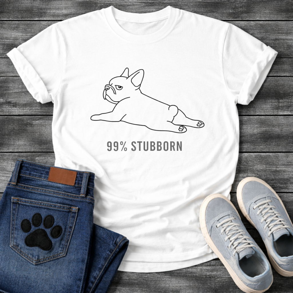99% Stubborn splooting French Bulldog line art t-shirt funny dog shirt white