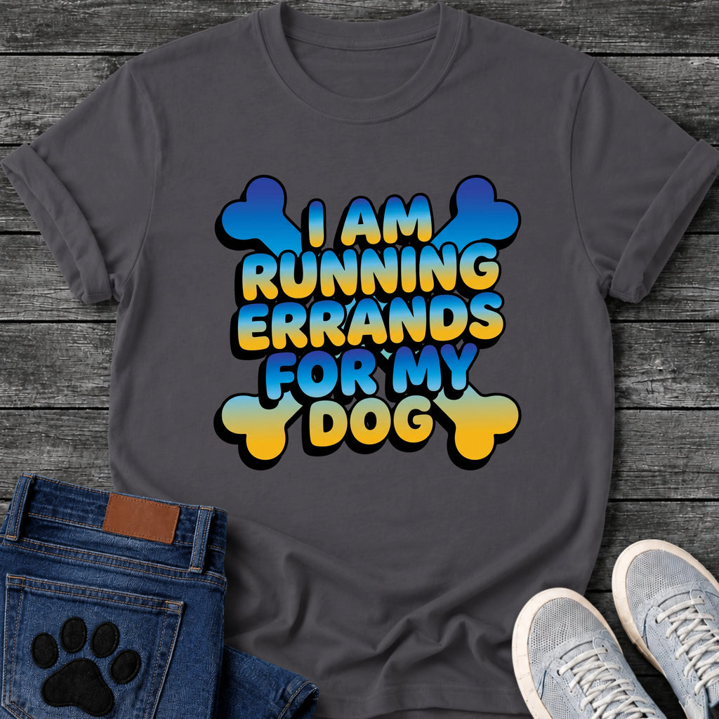 I Am Running Errands For My Dog t shirt design in bold blue and yellow gradient bubble lettering with bone shapes in the corners
