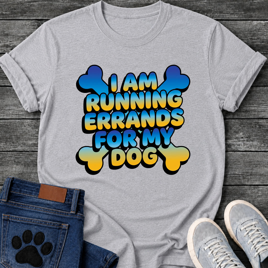 I Am Running Errands For My Dog t shirt design in bold blue and yellow gradient bubble lettering with bone shapes in the corners