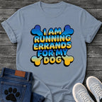 I Am Running Errands For My Dog t shirt design in bold blue and yellow gradient bubble lettering with bone shapes in the corners